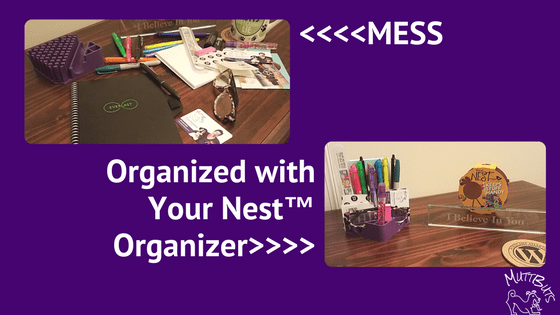 Messy desk & clean organized desk with Your Nest™ Organizer